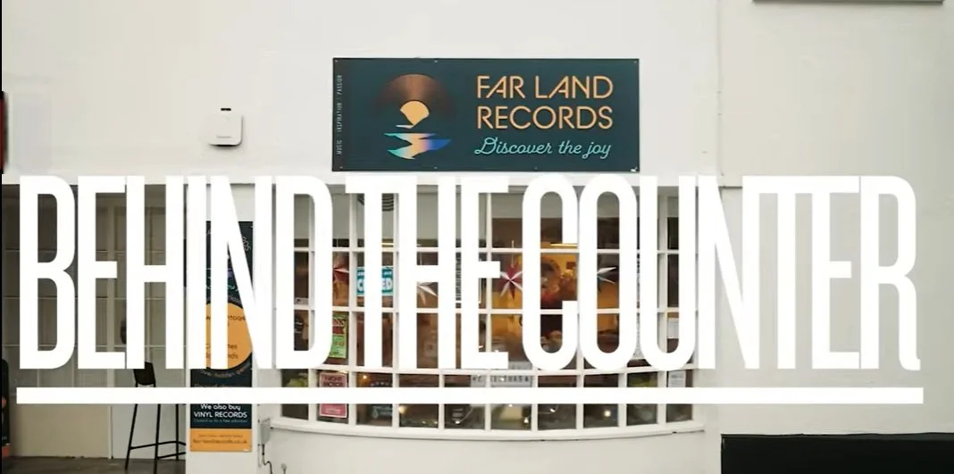 Behind The Counter 2026.  Far Land Records Features In The Build Up To Record Store Day