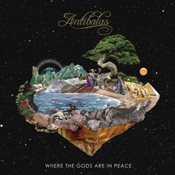 Antibalas | Where The Gods Are In Peace