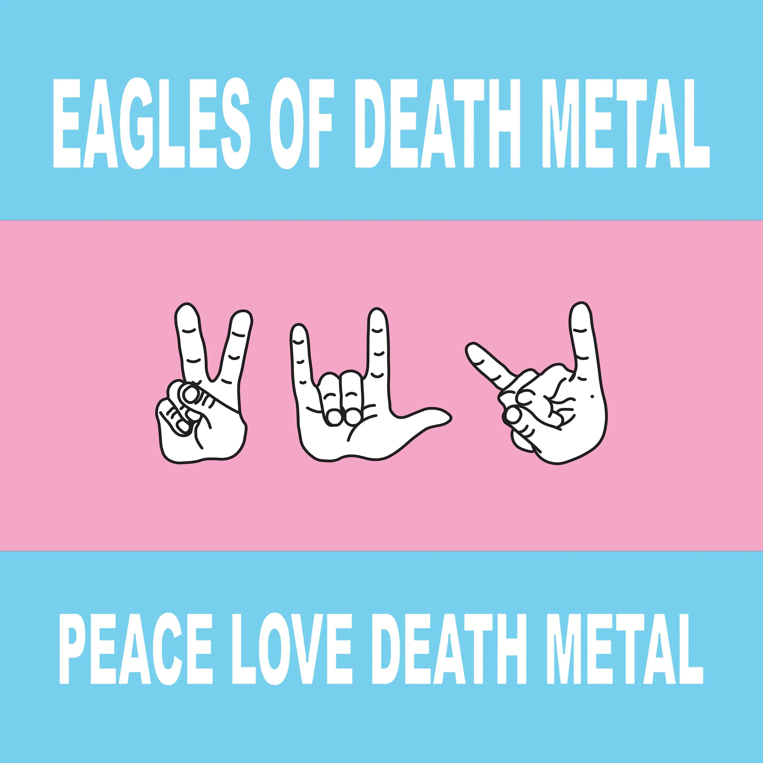 Eagles of Death Metal | Peace Love Death Metal (Reissued 13th November 2026)