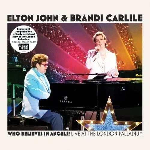 Brandi Carlile / Elton John | Who Believes In Angels? (Live at the London Palladium) [BF25]