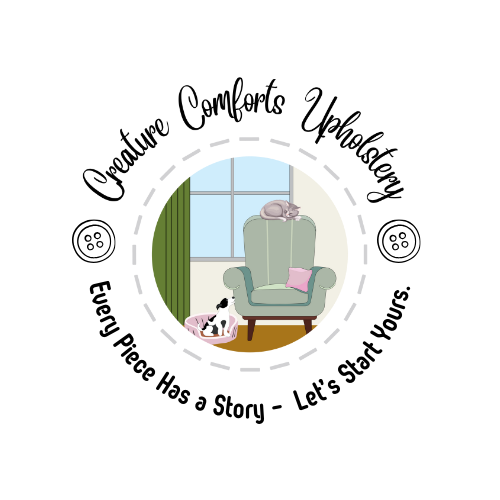 Logo for Creature Comforts Upholstery featuring a cozy chair with a cat on top and a dog below, buttons, and the slogan "Every Piece Has a Story – Let's Start Yours."