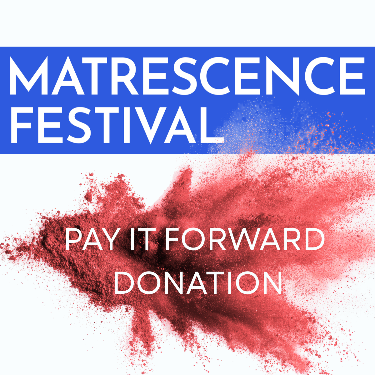 Matrescence Festival Donation.png