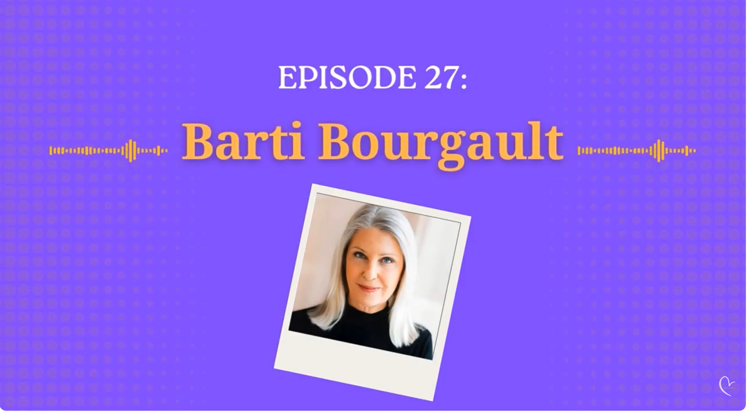 True You Podcast - Interview with Barti Bourgault 