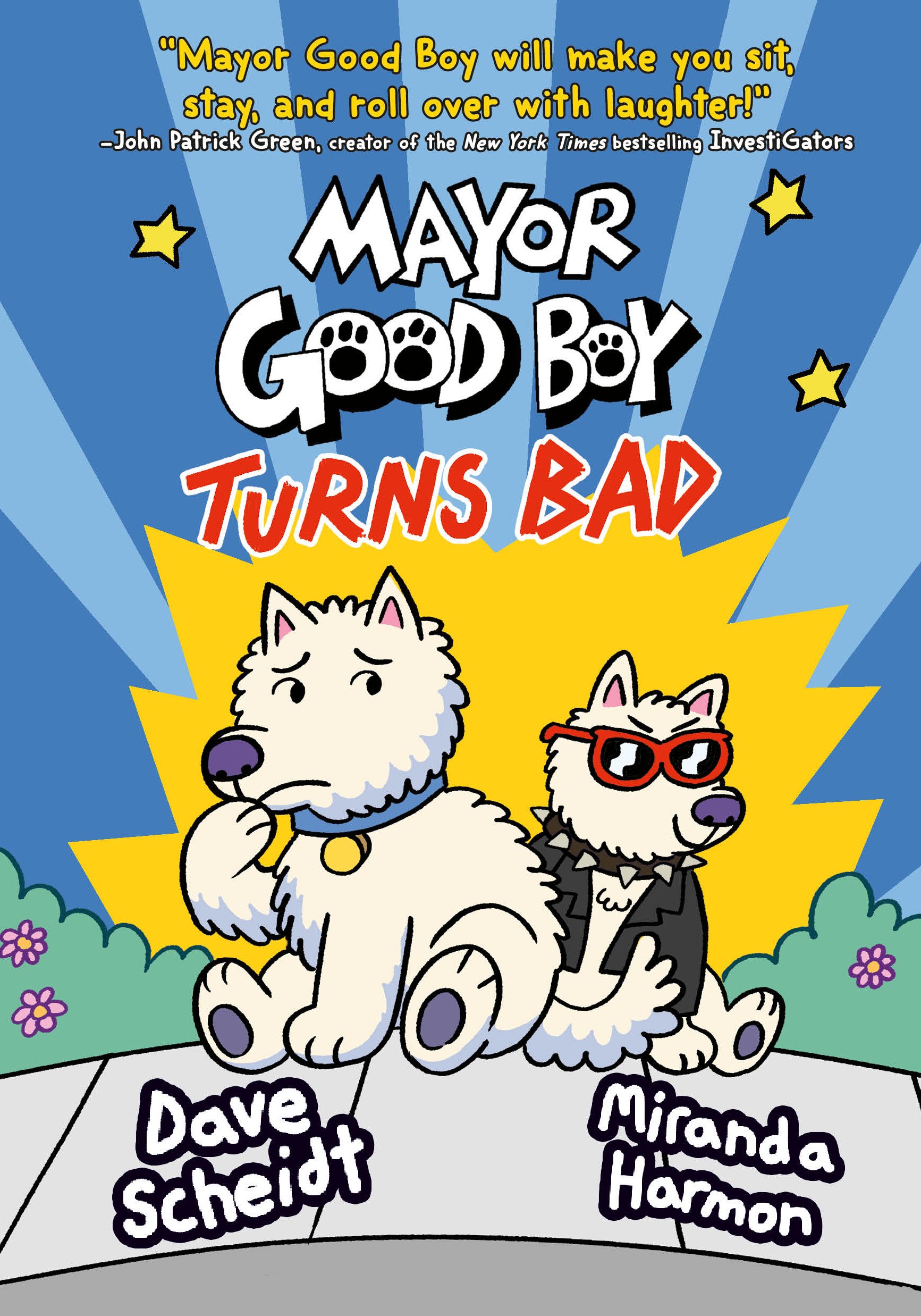 Cover of a children's book titled 'Mayor Good Boy Turns Bad' featuring two cartoon dogs, one with a thoughtful expression and the other wearing sunglasses and a leather jacket, with a colorful background and clouds.