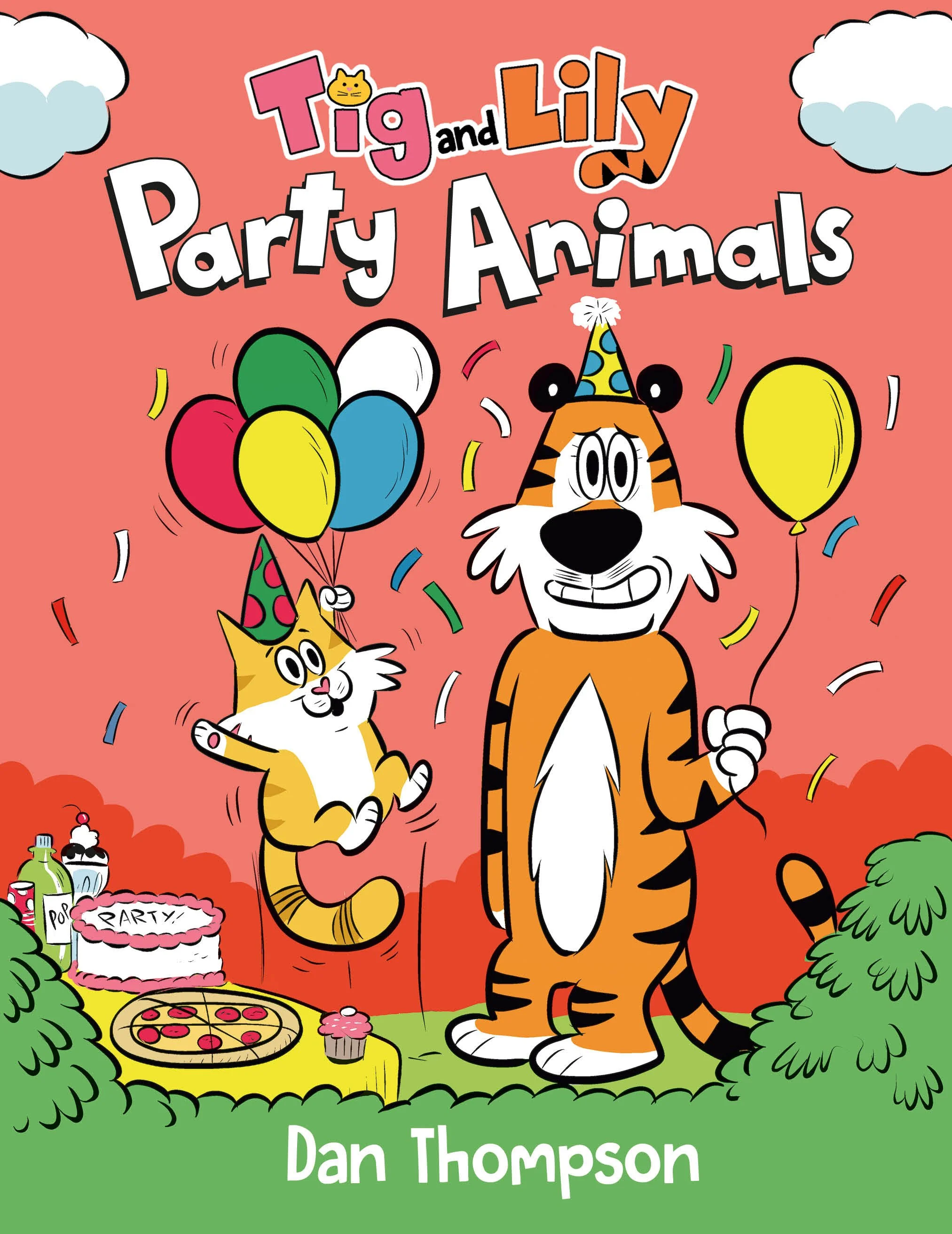 Cover illustration of a children's book titled 'Tig and Lily Party Animals' by Dan Thompson. Features an orange tiger wearing a party hat and holding a yellow balloon, and a yellow cat with white markings, also wearing a party hat and holding colorfu