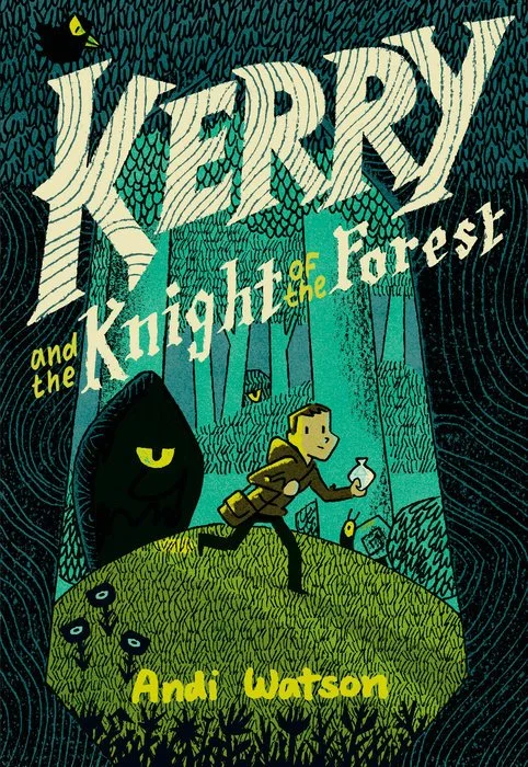Book cover titled 'Jerrby and the Knight of the Forest' by Andi Watson, featuring a boy holding a flask, a large mysterious creature with yellow eyes, and a dark forest background with tiny creatures and tall trees.