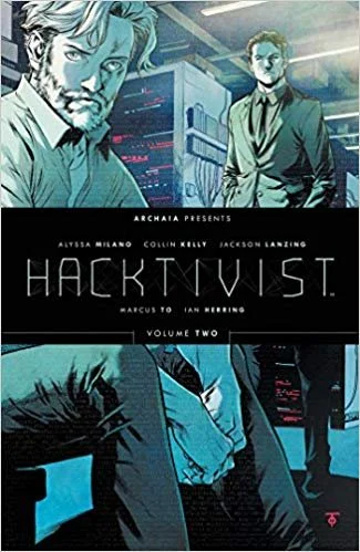 Comic-style cover image featuring two men, one in the foreground with a beard and another in the background, both in front of a cityscape with digital screens, related to the comic book 'Hacktivist Volume Two'.