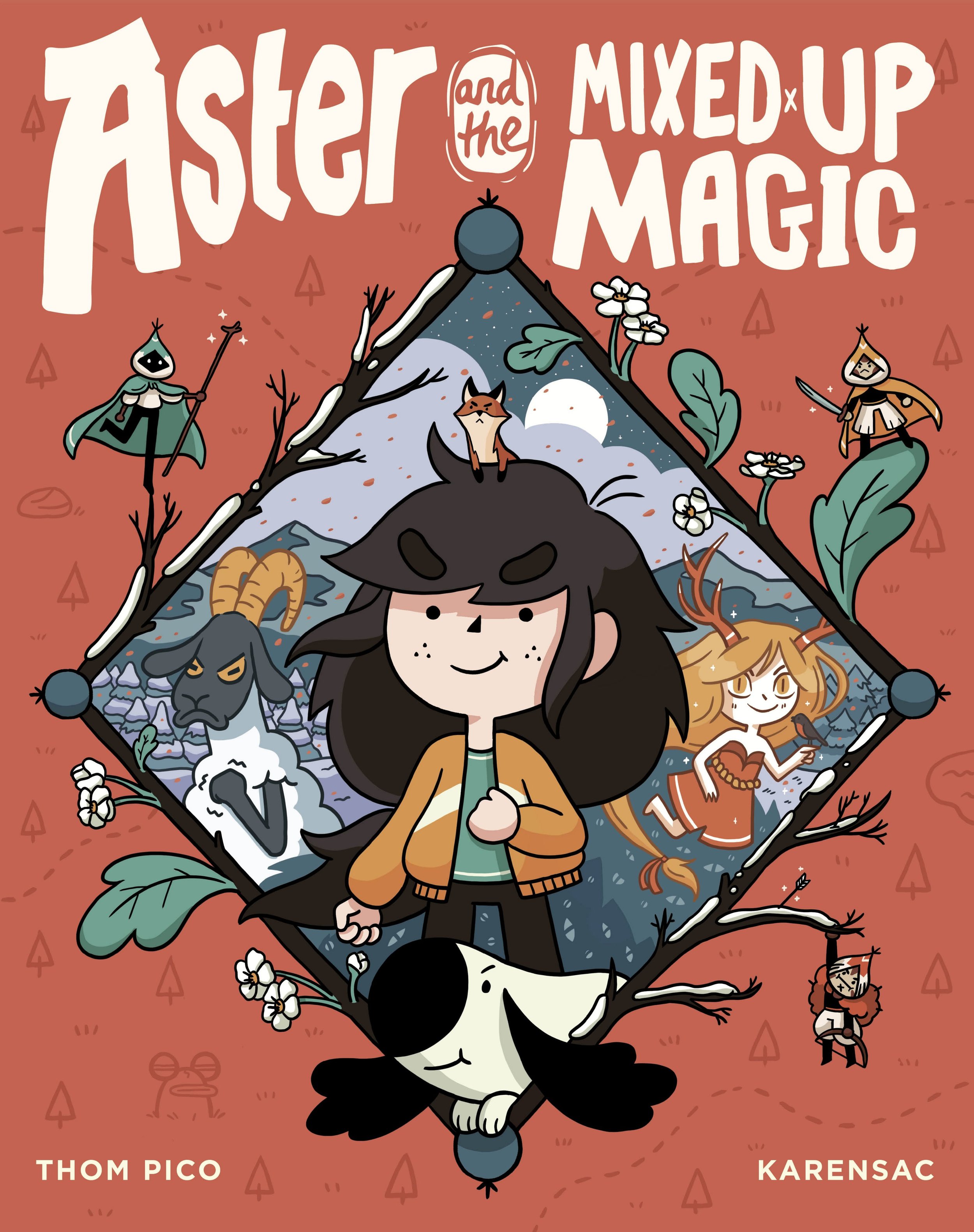 Illustration of a book cover titled 'Aster and the Mixed Up Magic' by Thom Pico and Karensac. The cover features a central cartoon girl with dark hair, freckles, and a confident smile, surrounded by whimsical characters including a goat, a fox, a gir