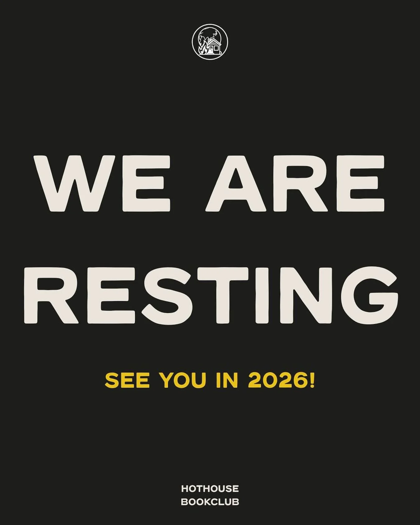 After 3 wonderful years of running this bookclub as two slightly exhausted girlies working in political comms, we&rsquo;ve decided it&rsquo;s time to practice what we preach embracing slowness, rest, and a little degrowth 🫶

We&rsquo;ll be hibernati