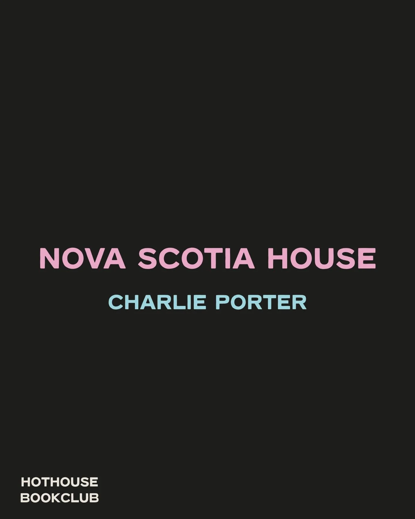 hi guys! Our next book will be Nova Scotia House by @thecharlieporter &hellip; meeting location and date tbc but will be sometime in June so we have a nice amount of time to read it 🫶 

Nova Scotia House is a &ldquo;meditation on grief, Johnny looks