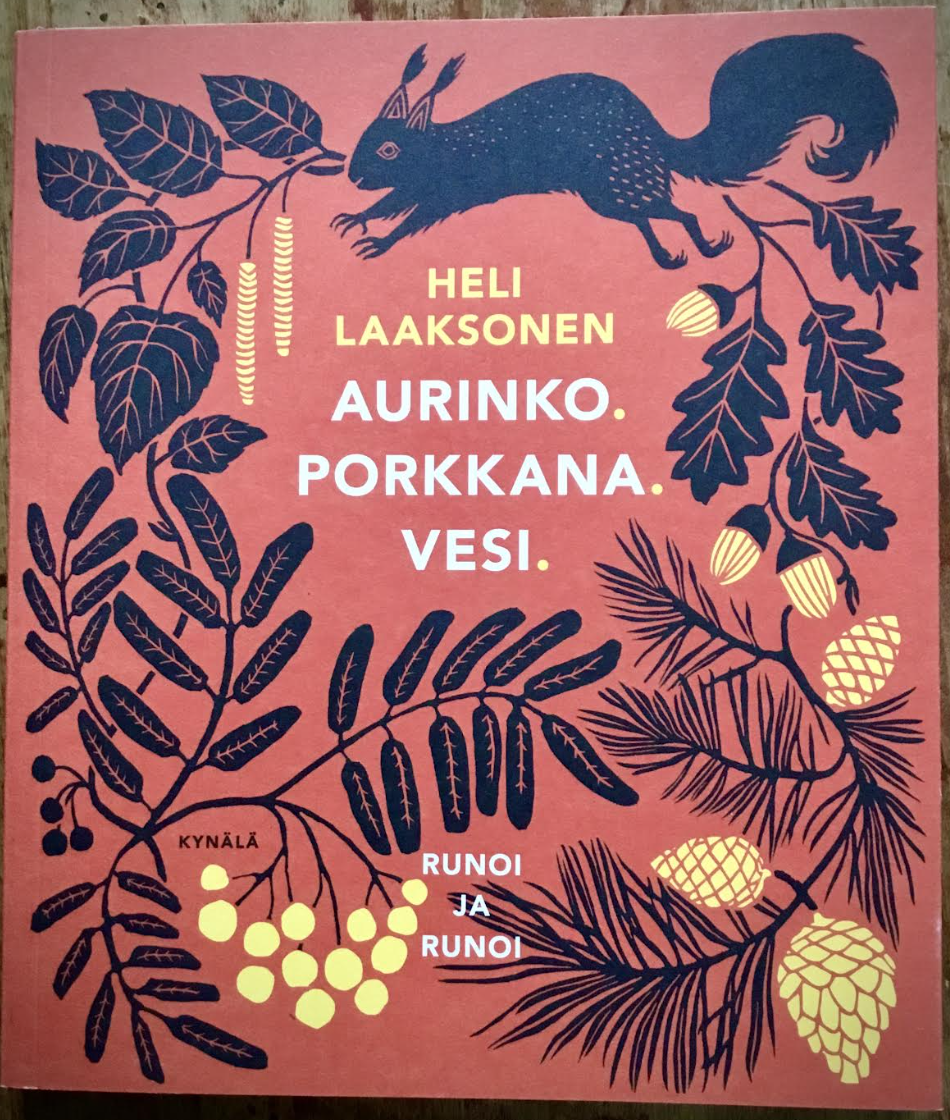 Aurinko. Porkkana. Vesi. -runokokoelman täydennetty laitos 2025
