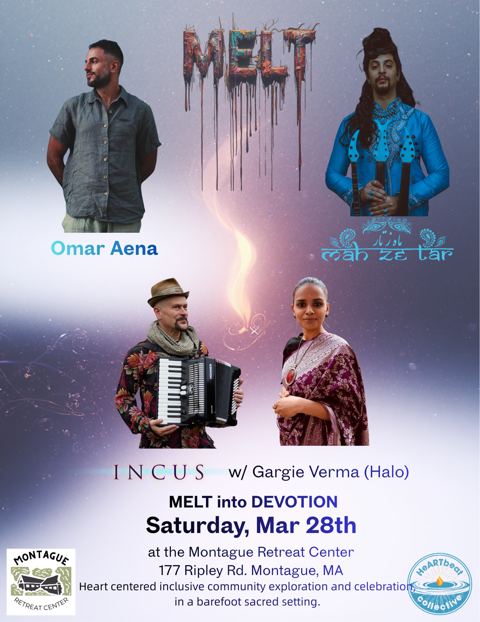 MELT into Devotion: Mah Ze Tar, Omar Aena, &amp; Incus music with Gargie Verma (Halo)