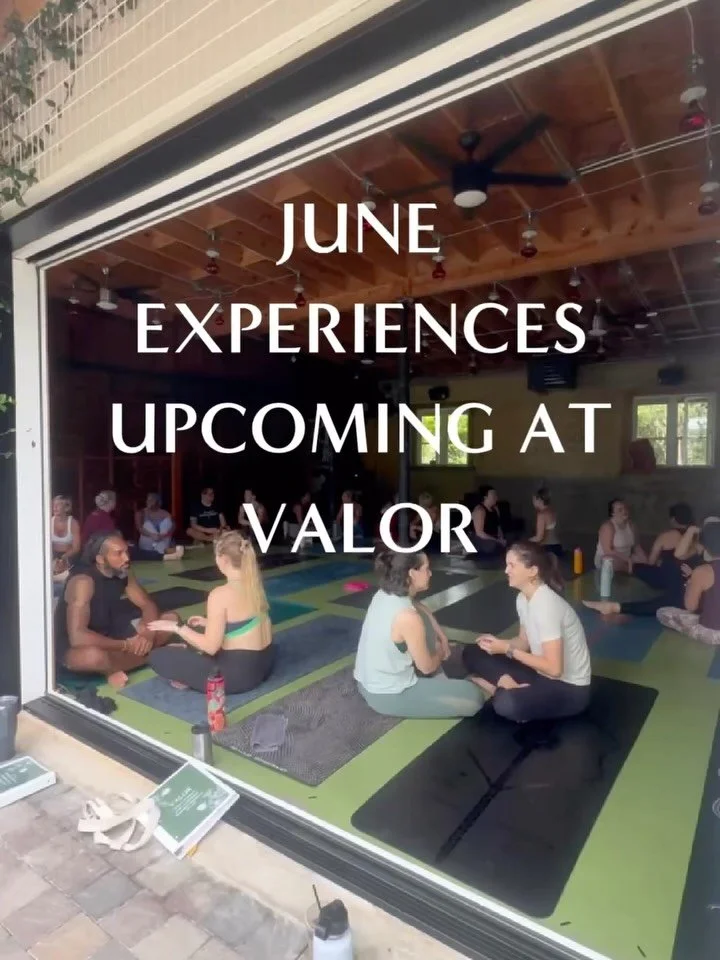 Swipe through to see what June has in store at Valor! Our intention is to help you create your absolute best summer yet. All in addition to our full schedule of classes. All available in person or on Valor Virtual. 

By Way of Vision with @nancy.perr
