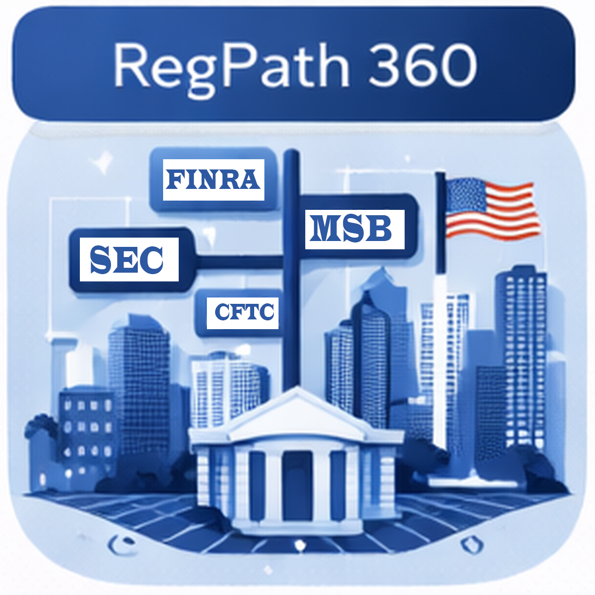 RegPath360 - Regulatory Pathway Strategy for FinTech, Digital Asset & Securities Firms