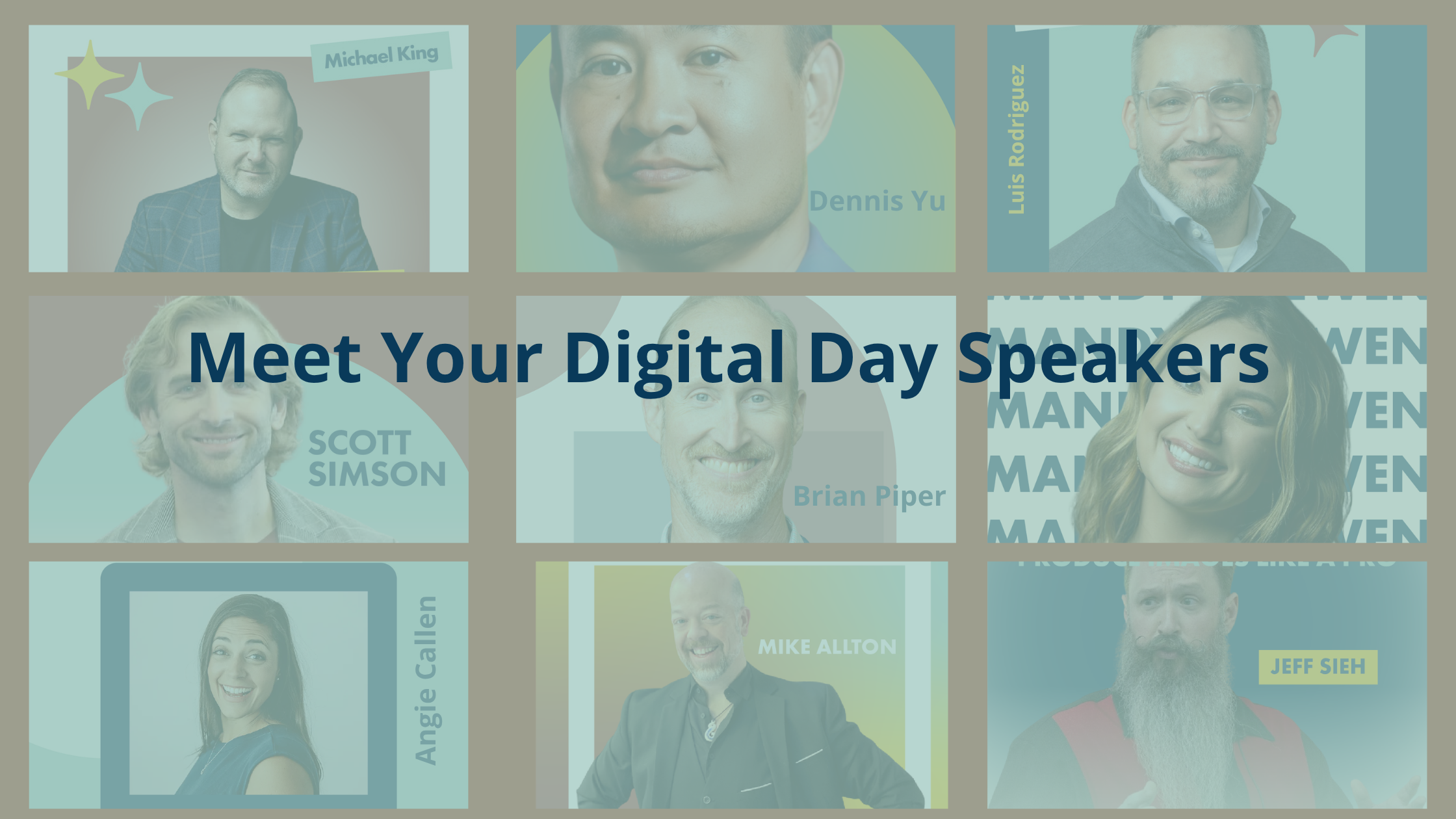 Meet Your Digital Day Speakers