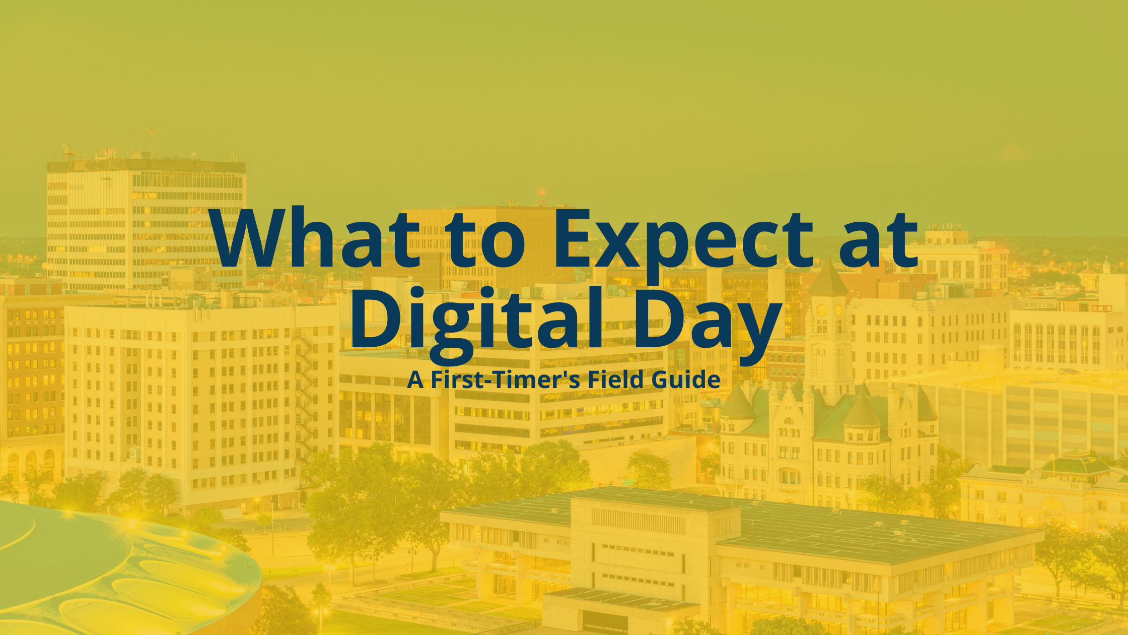What to Expect At Digital Day