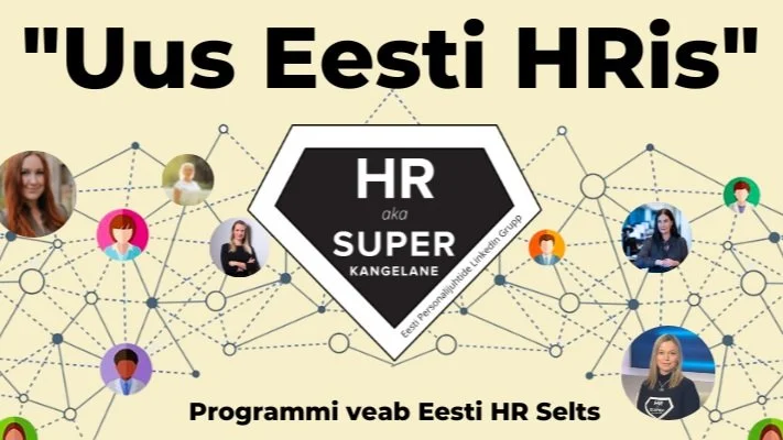 Eesti HR Selts tuli välja programmiga “Uus Eesti HRis”!
