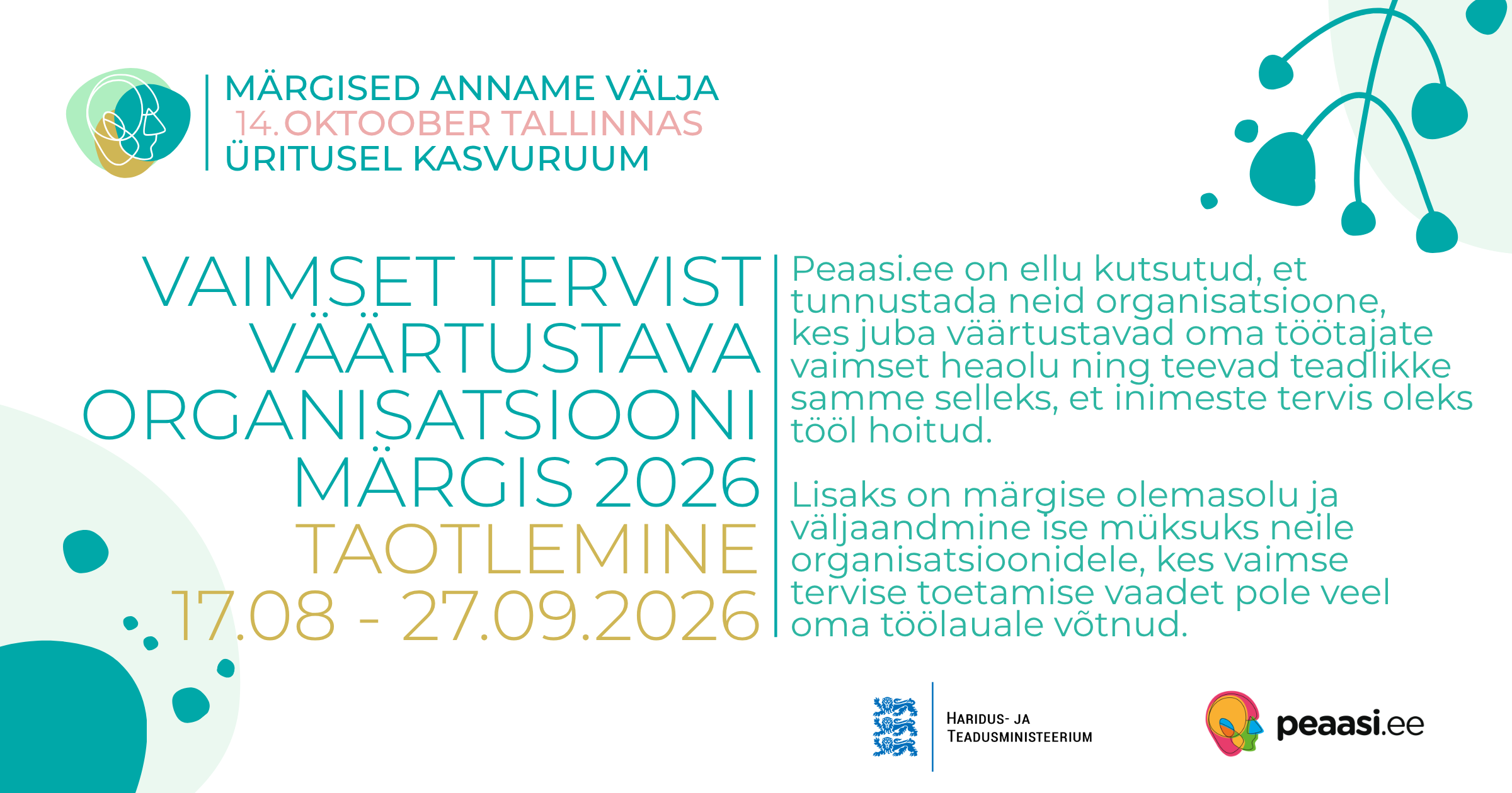 Peaasi kutsub taotlema vaimset tervist väärtustava organisatsiooni märgist!