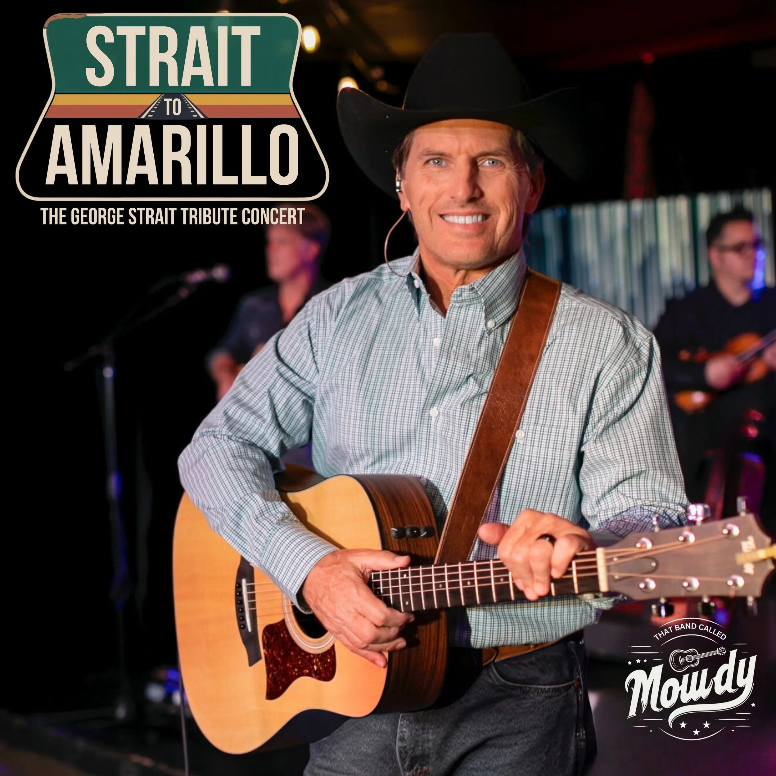 Strait to Amarillo - George Strait Tribute - Escondido CA