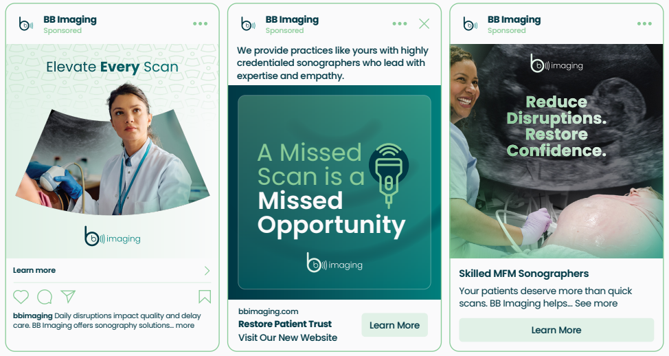 Three digital ads for BB Imaging promoting breast cancer screening and sonography services. The first features a female doctor with a positive message about elevating every scan. The second emphasizes the importance of catching missed scans as an opportunity, and the third highlights reducing disruptions and restoring confidence with skilled MFM sonographers.
