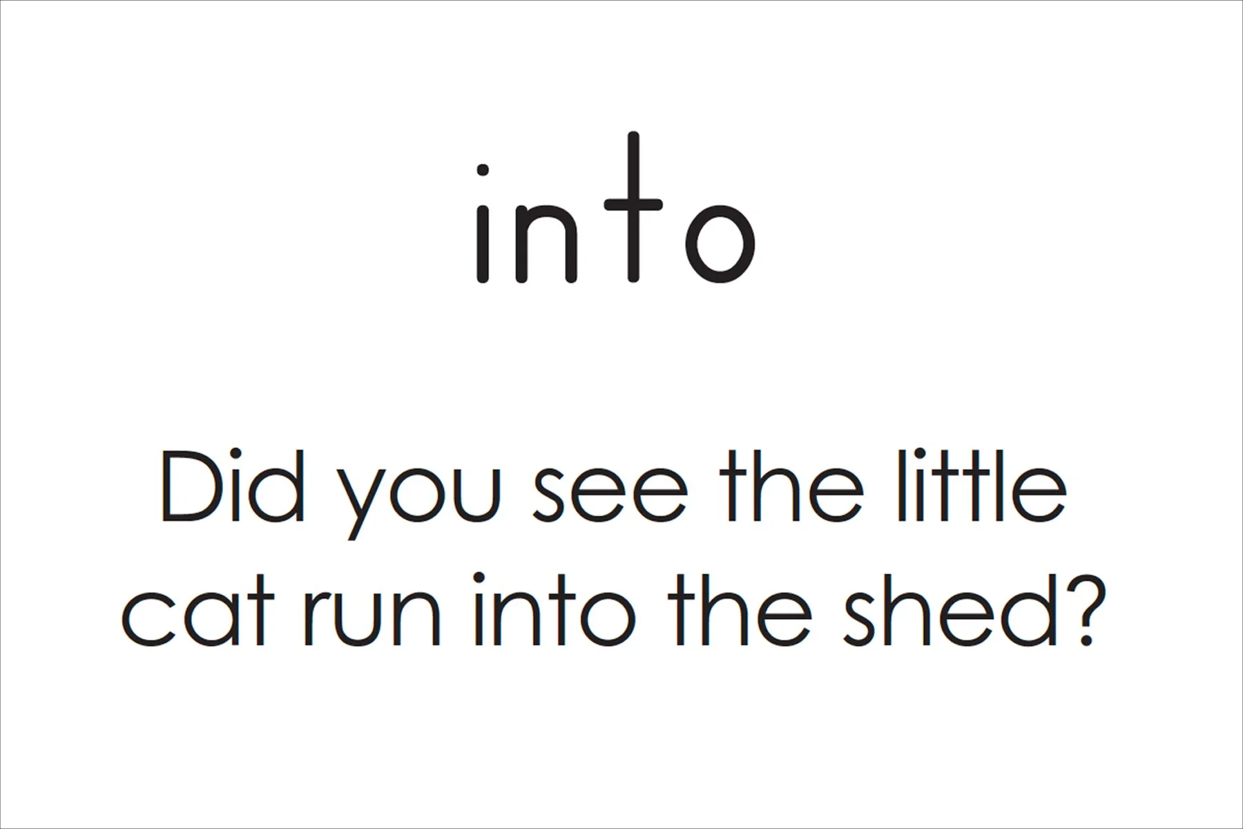  Definition: to go inside or to move toward 