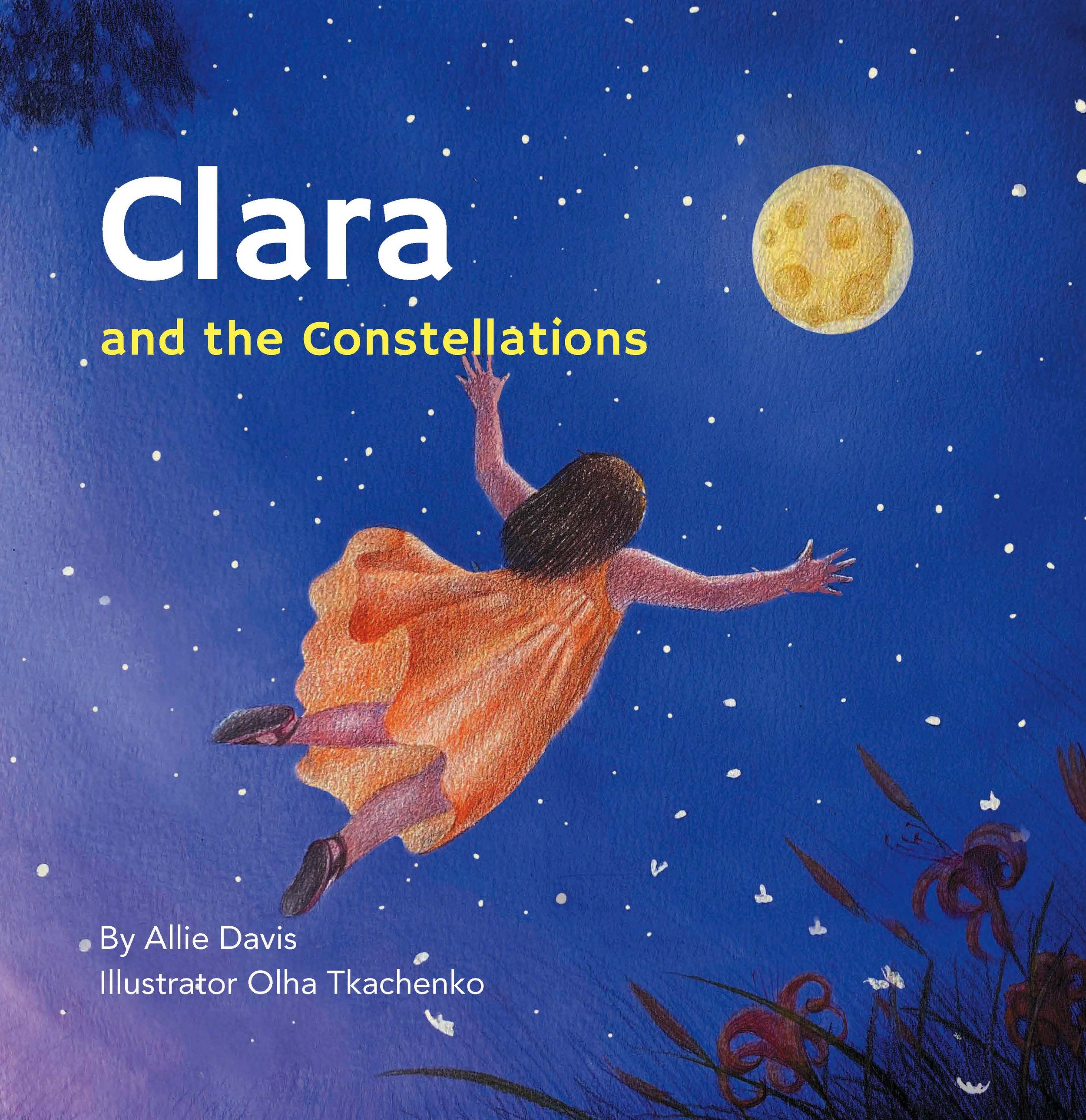 Clara and the Constellations Hardcover