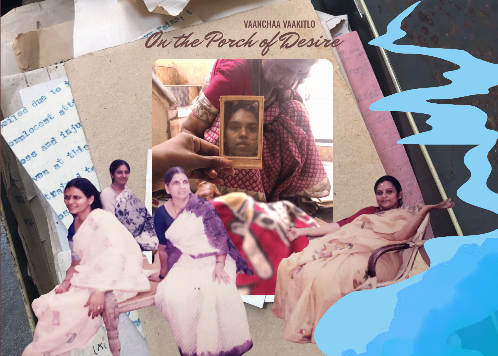 Vaancha Vaakitlo: On the Porch of Desire | Summer&nbsp;