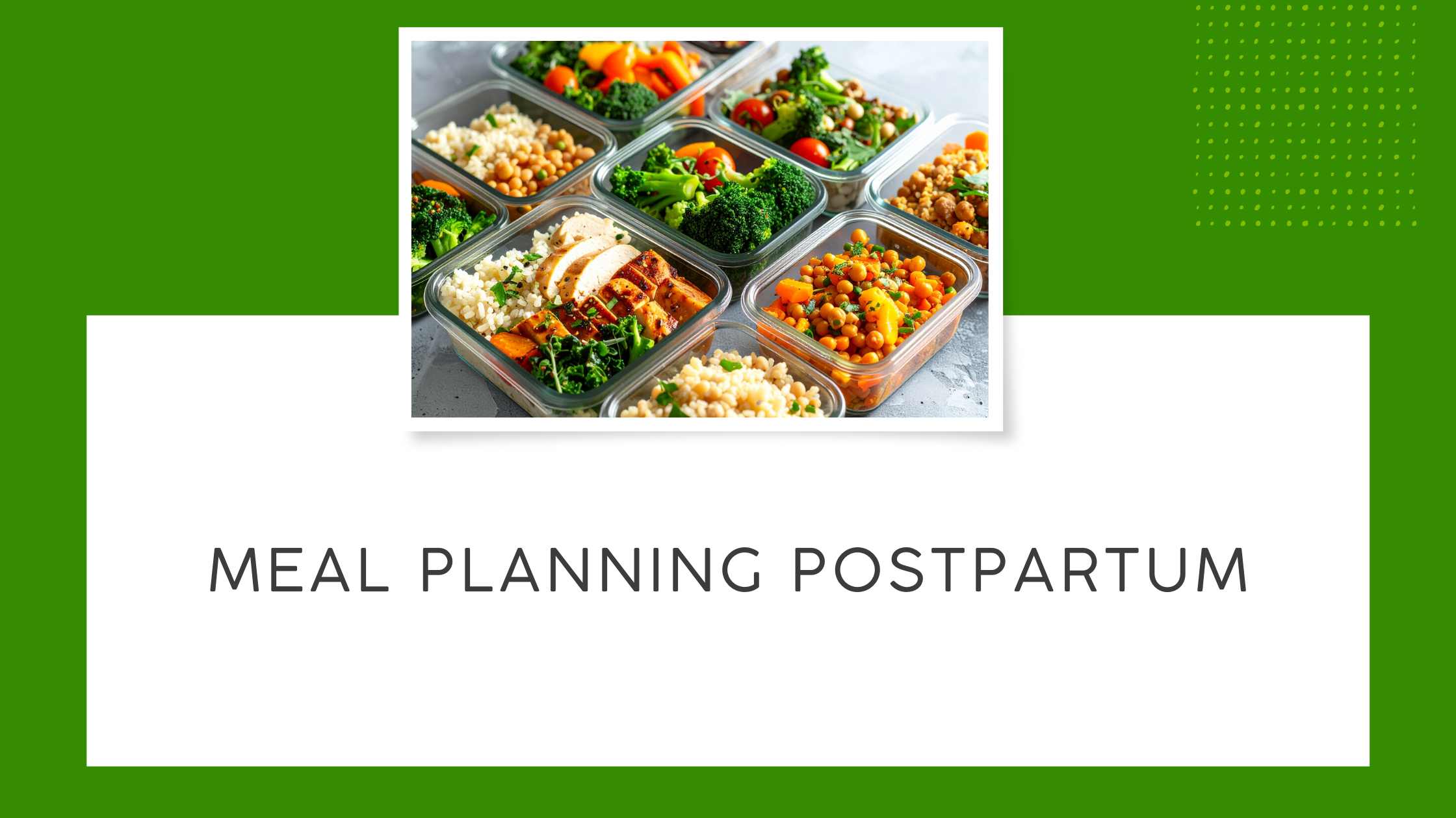 Meal Planning Postpartum