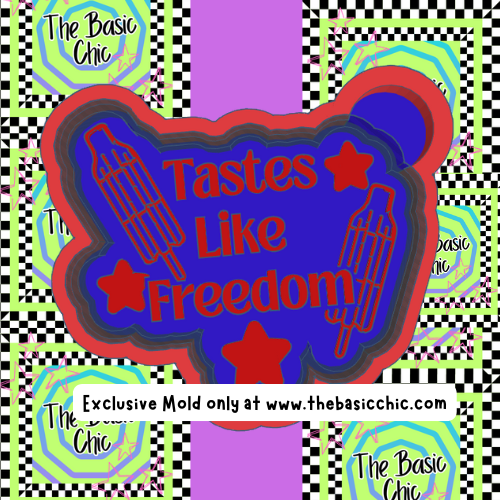 Tastes Like Freedom