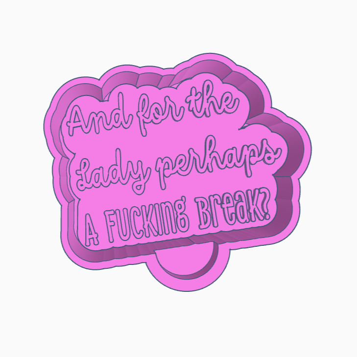 and+for+the+lady+a+break+%281%29.png