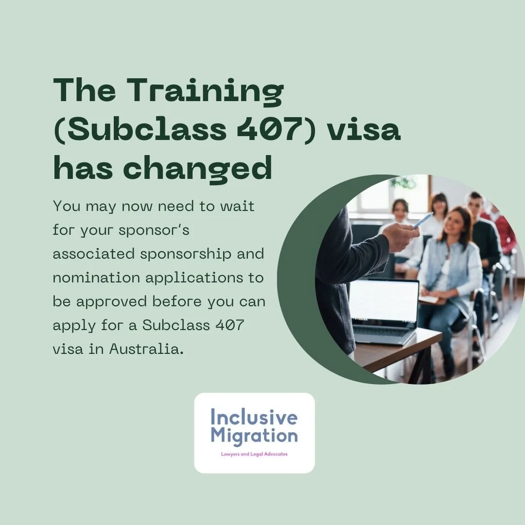Changes to the Training (Subclass 407) visa