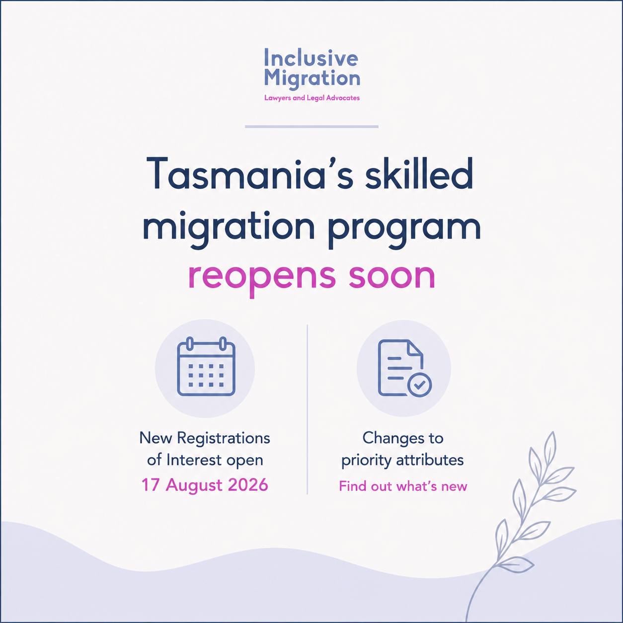 Tasmania's Skilled Migration State Nomination Program to open on 17 August 2026