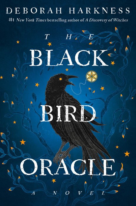 deborah-harkness-black-bird-oracle.jpeg