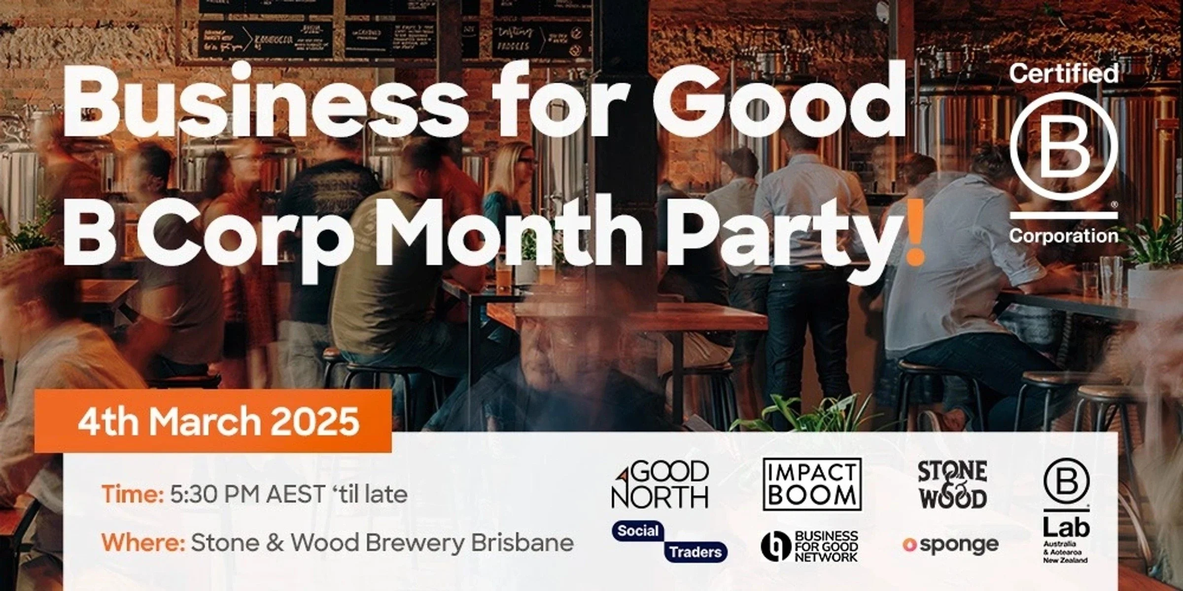 Brisbane Business for Good B Corp Month Party 2025 — Business for Good ...