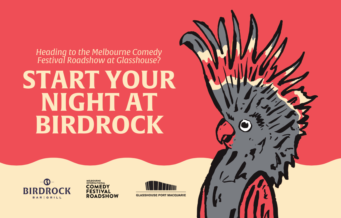 Melbourne Comedy Festival - Start Your Night at Birdrock