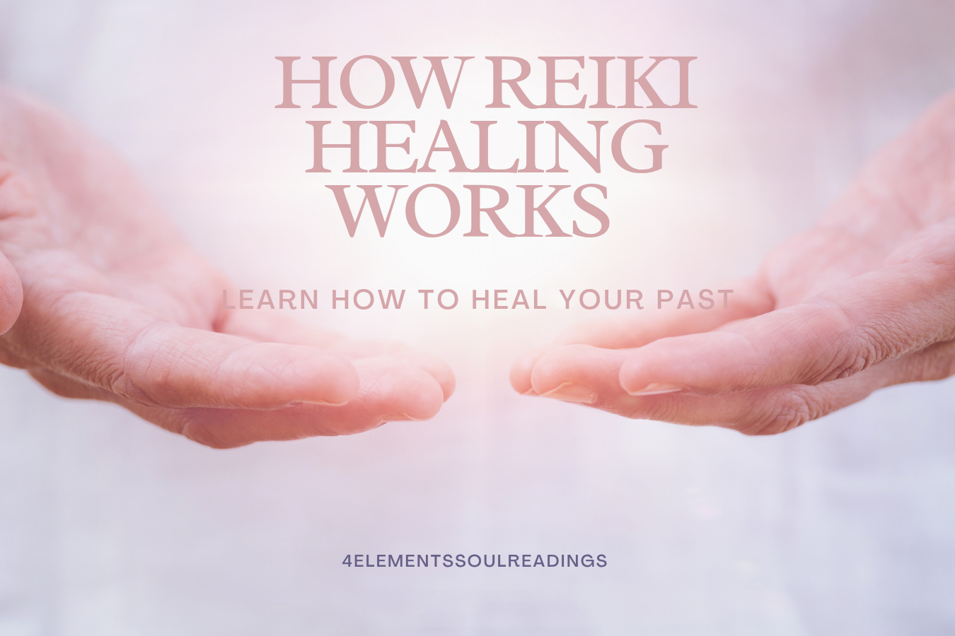 Reiki Healing:  How it works  💫