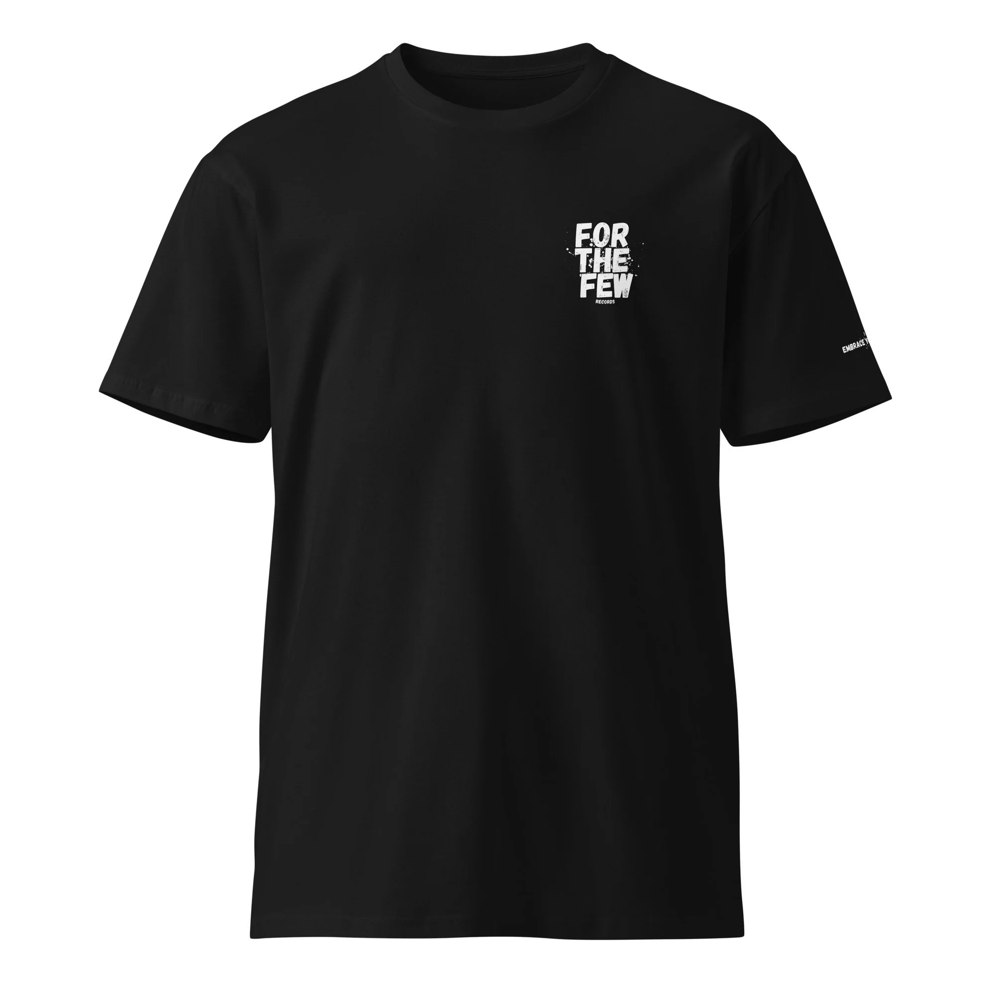 FOR THE FEW SIGNATURE TEE