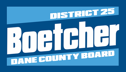 David Boetcher for Dane County Board