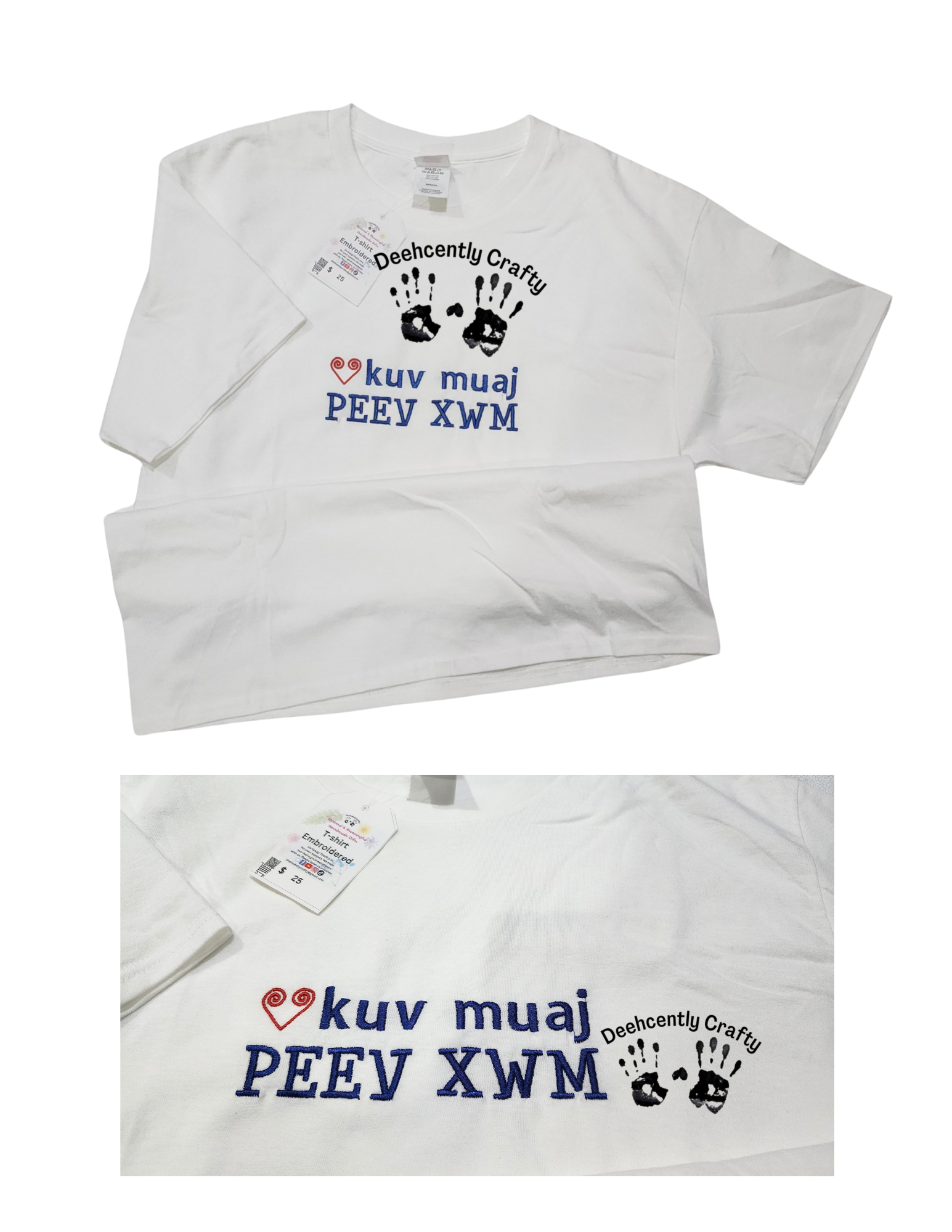 Embroidered T Shirt: Kuv Muaj Peev Xwm ❤️