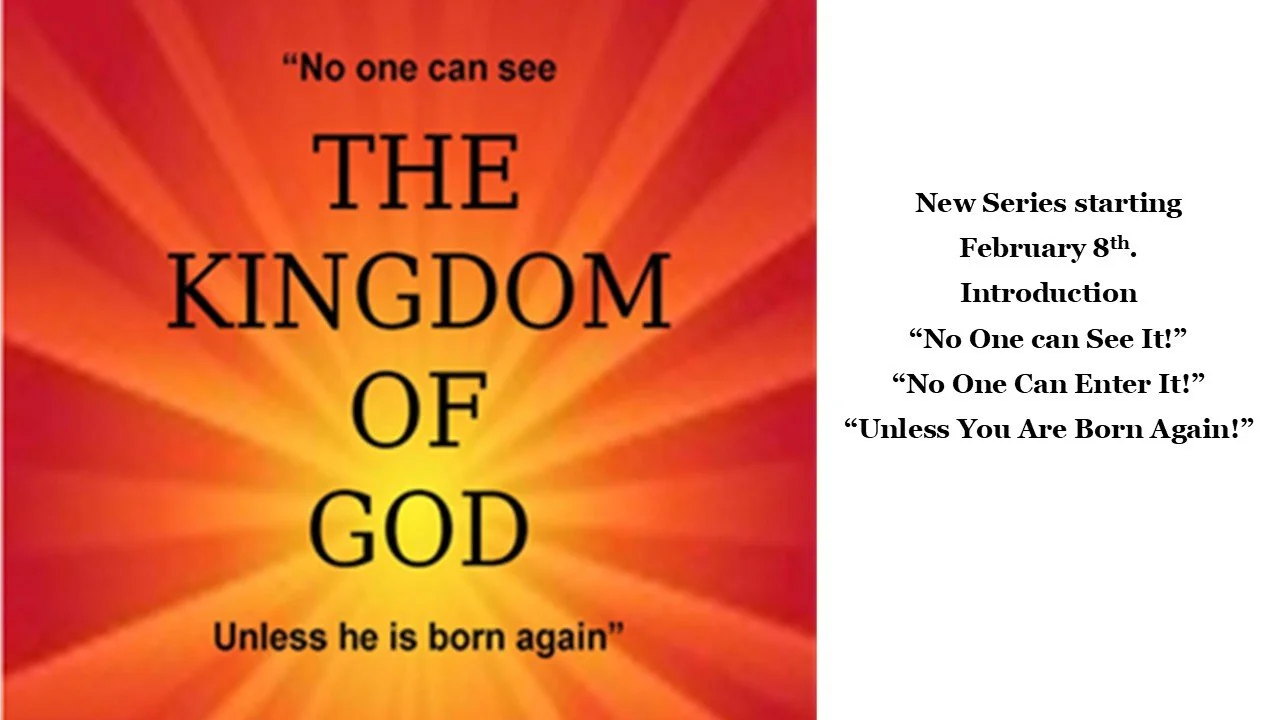 Join us we start a new series titled “The Kingdoms of God” of which there are 4 spoken of in scripture.  John 3:1-15