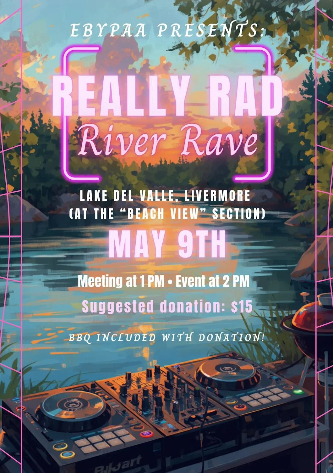 Really Rad River Rave