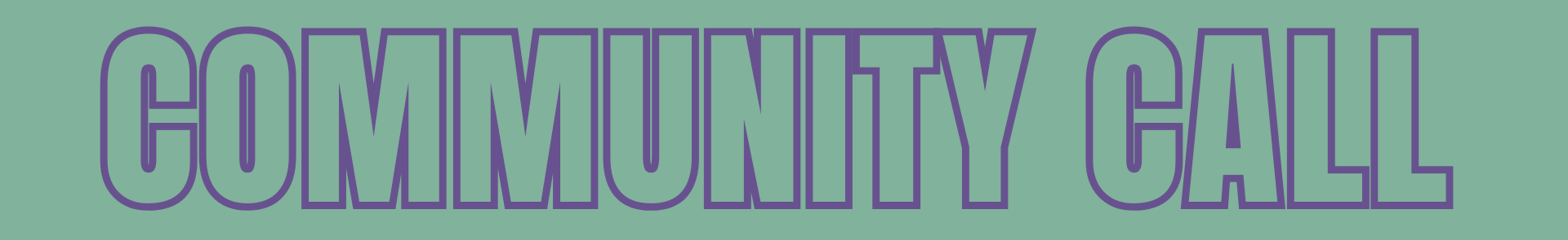 Community Call