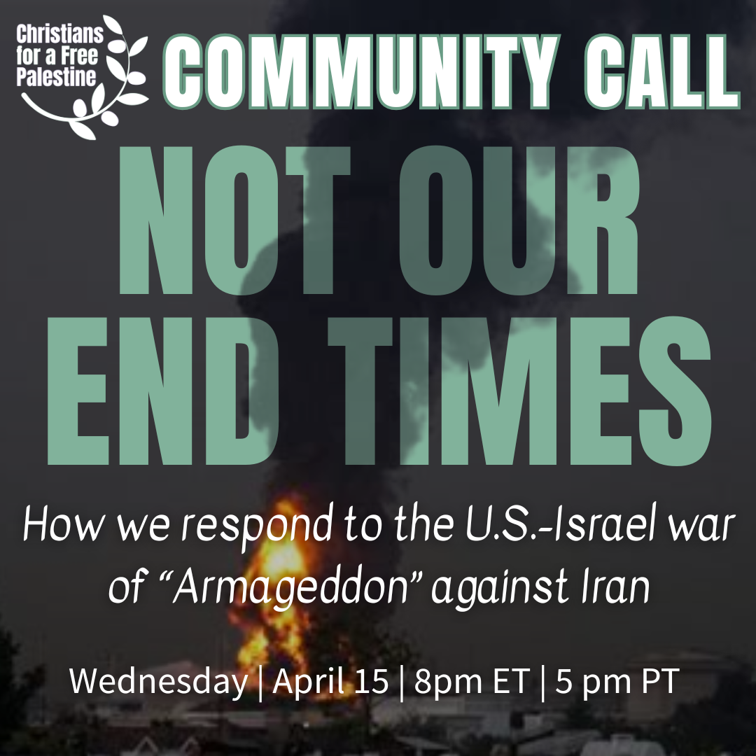 In this month's Community Call we will dive into the dangerous combination of U.S. militarism and Christian Zionism, and its effects on Iran, Palestine, and the whole world; we will hear from military defectors and movement leaders about what this mo