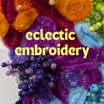 Eclectic Embroidery.jpg