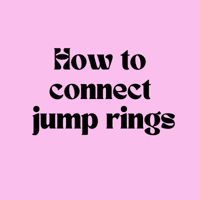 How to connect jump rings