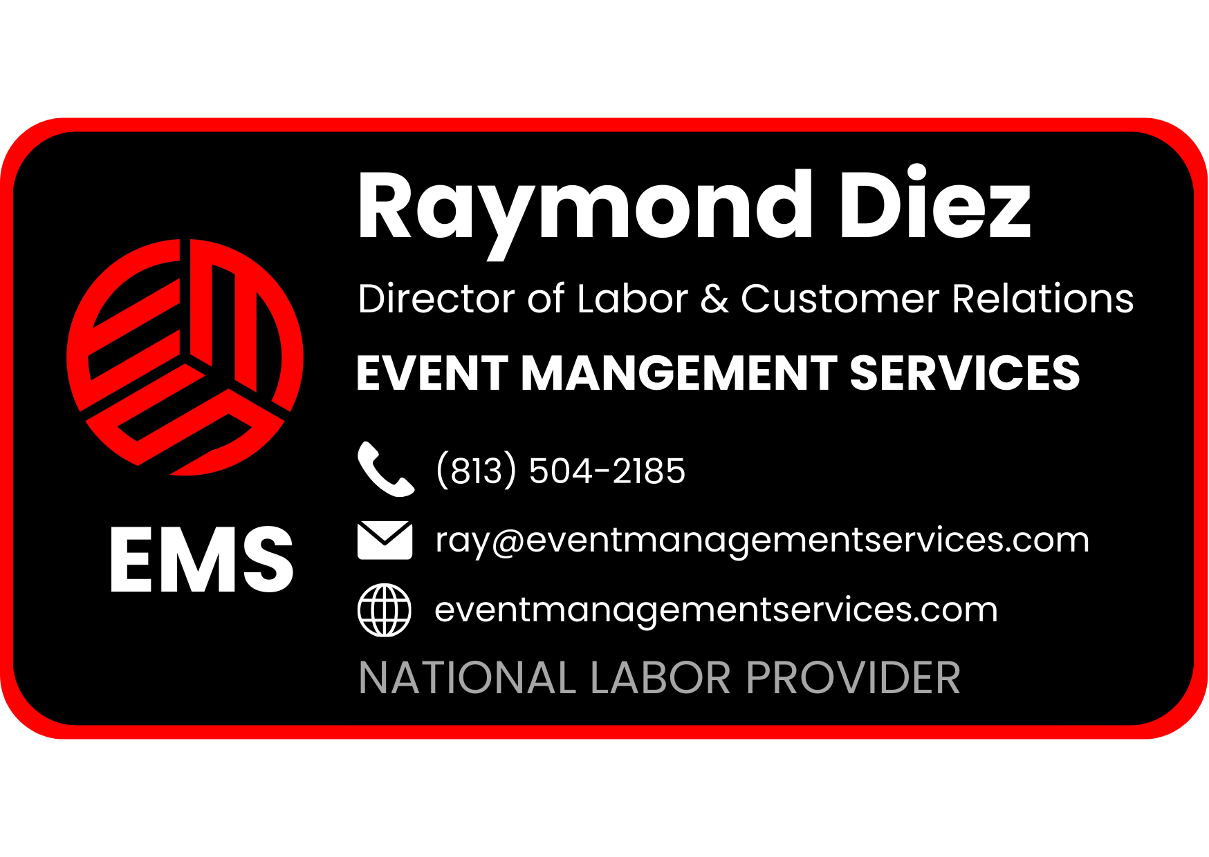 Business card for Raymond Diez, Director of Labor & Customer Relations at Event Management Services, with logo, phone number, email, website, and note of national labor provider.