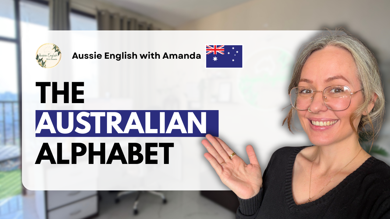 How to Pronounce the Australian Alphabet: All 26 Letters with IPA