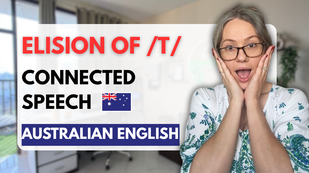 Elision of T in Australian English | Connected Speech