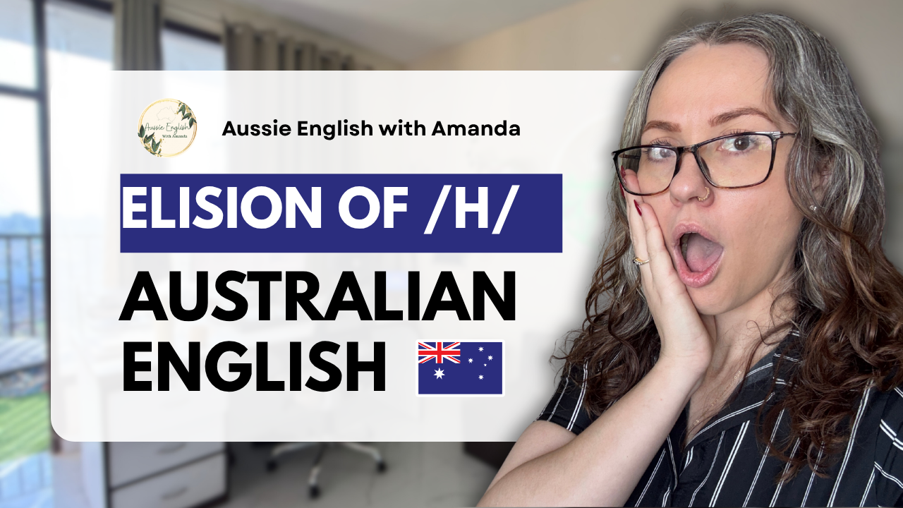 Elision of H in Australian English | Connected Speech 