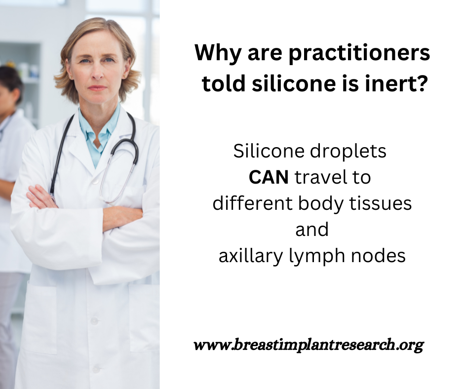 Practitioners do not know about silicone